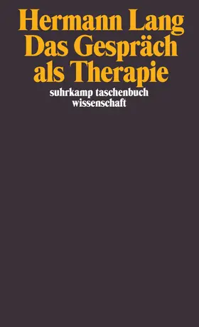 Lang |  Das Gespräch als Therapie | Buch |  Sack Fachmedien