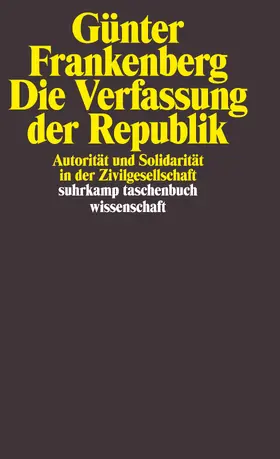 Frankenberg |  Die Verfassung der Republik | Buch |  Sack Fachmedien