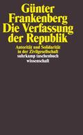 Frankenberg |  Die Verfassung der Republik | Buch |  Sack Fachmedien