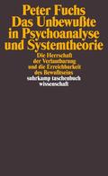 Fuchs |  Das Unbewußte in Psychoanalyse und Systemtheorie | Buch |  Sack Fachmedien