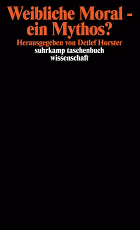 Horster |  Weibliche Moral, ein Mythos? | Buch |  Sack Fachmedien