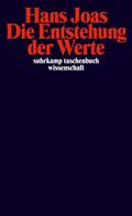 Joas |  Die Entstehung der Werte | Buch |  Sack Fachmedien