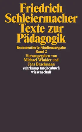 Schleiermacher / Winkler / Brachmann |  Texte zur Pädagogik 2 | Buch |  Sack Fachmedien