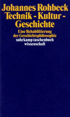 Rohbeck |  Technik – Kultur – Geschichte | Buch |  Sack Fachmedien