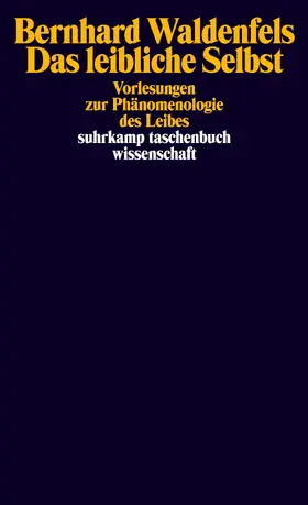 Giuliani / Waldenfels |  Das leibliche Selbst | Buch |  Sack Fachmedien