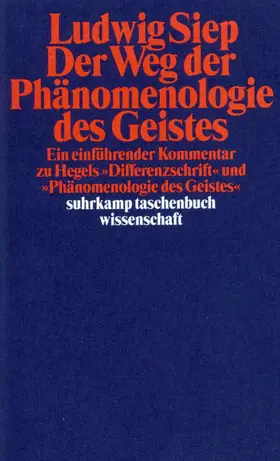 Siep |  Der Weg der ' Phänomenologie des Geistes' | Buch |  Sack Fachmedien