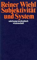Wiehl |  Subjektivität und System | Buch |  Sack Fachmedien