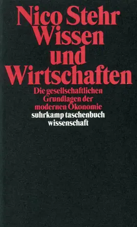 Stehr |  Wissen und Wirtschaften | Buch |  Sack Fachmedien