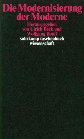 Beck / Bonß | Die Modernisierung der Moderne | Buch | 978-3-518-29108-5 | sack.de