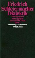 Schleiermacher / Frank |  Schleiermacher, F: Dialektik | Buch |  Sack Fachmedien