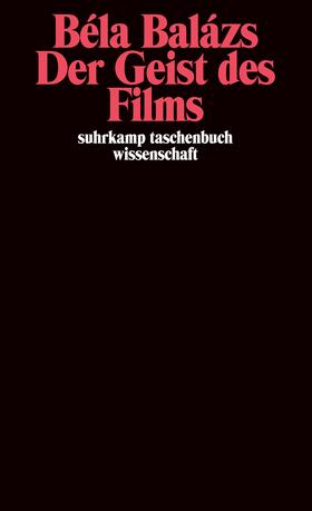 Balazs / Balázs | Der Geist des Films | Buch | 978-3-518-29137-5 | sack.de