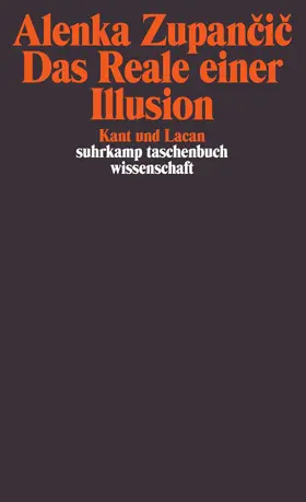 Zupancic |  Das Reale einer Illusion | Buch |  Sack Fachmedien
