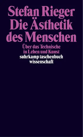 Rieger |  Die Ästhetik des Menschen | Buch |  Sack Fachmedien