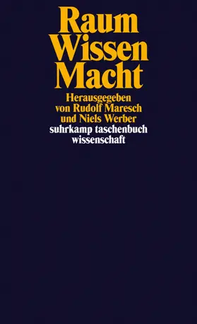 Maresch / Werber |  Raum – Wissen – Macht | Buch |  Sack Fachmedien