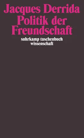 Derrida |  Politik der Freundschaft | Buch |  Sack Fachmedien