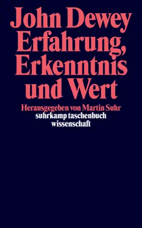 Suhr / Dewey |  Erfahrung, Erkenntnis und Wert | Buch |  Sack Fachmedien