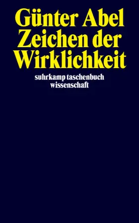 Abel |  Zeichen der Wirklichkeit | Buch |  Sack Fachmedien