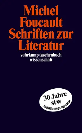 Foucault / Stingelin / Defert |  Schriften zur Literatur | Buch |  Sack Fachmedien