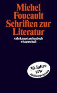 Foucault / Defert / Ewald |  Schriften zur Literatur | Buch |  Sack Fachmedien