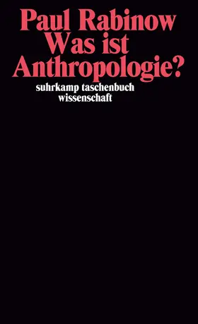 Rabinow / Caduff / Rees |  Was ist Anthropologie? | Buch |  Sack Fachmedien