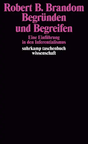 Brandom |  Begründen und Begreifen | Buch |  Sack Fachmedien