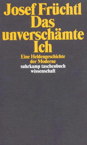 Früchtl | Das unverschämte Ich | Buch | 978-3-518-29293-8 | sack.de