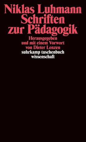 Luhmann / Lenzen |  Schriften zur Pädagogik | Buch |  Sack Fachmedien