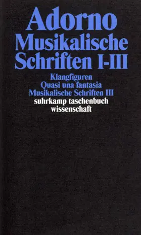 Adorno |  Musikalische Schriften 1/3 | Buch |  Sack Fachmedien