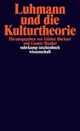 Burkart / Runkel |  Luhmann und die Kulturtheorie | Buch |  Sack Fachmedien