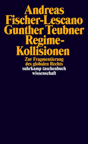 Fischer-Lescano / Teubner |  Regime-Kollisionen | Buch |  Sack Fachmedien
