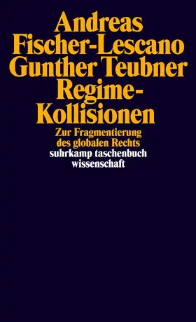 Fischer-Lescano / Teubner |  Regime-Kollisionen | Buch |  Sack Fachmedien