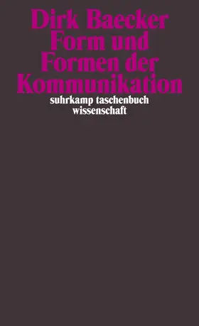 Baecker |  Form und Formen der Kommunikation | Buch |  Sack Fachmedien