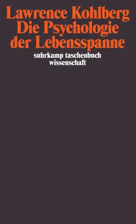Kohlberg / Garz / Althof |  Die Psychologie der Lebensspanne | Buch |  Sack Fachmedien