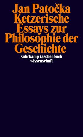 Patocka / Patocka | Ketzerische Essays zur Philosophie der Geschichte | Buch | 978-3-518-29454-3 | sack.de