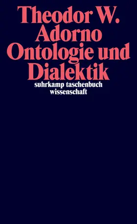 Adorno / Tiedemann |  Ontologie und Dialektik | Buch |  Sack Fachmedien