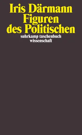 Därmann | Figuren des Politischen | Buch | 978-3-518-29511-3 | sack.de