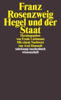 Rosenzweig / Lachmann |  Hegel und der Staat | Buch |  Sack Fachmedien