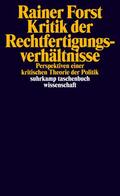 Forst |  Forst, R: Kritik der Rechtfertigungsverhältnisse | Buch |  Sack Fachmedien