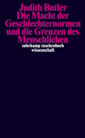 Butler |  Die Macht der Geschlechternormen und die Grenzen des Menschlichen | Buch |  Sack Fachmedien