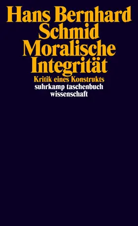 Schmid |  Moralische Integrität | Buch |  Sack Fachmedien