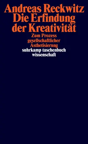 Reckwitz |  Die Erfindung der Kreativität | Buch |  Sack Fachmedien