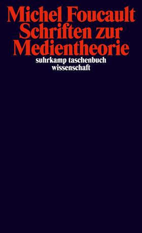 Foucault |  Schriften zur Medientheorie | Buch |  Sack Fachmedien