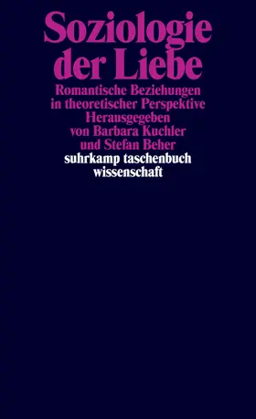 Kuchler / Beher |  Soziologie der Liebe | Buch |  Sack Fachmedien