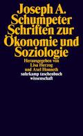 Schumpeter / Herzog / Honneth |  Schriften zur Ökonomie und Soziologie | Buch |  Sack Fachmedien