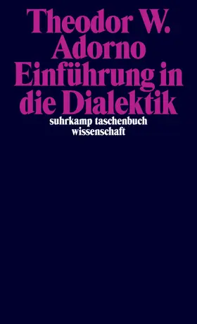 Adorno / Ziermann / Theodor W. Adorno Archiv |  Einführung in die Dialektik | Buch |  Sack Fachmedien
