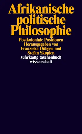 Dübgen / Skupien |  Afrikanische politische Philosophie | Buch |  Sack Fachmedien