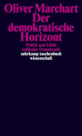 Marchart | Der demokratische Horizont | Buch | 978-3-518-29758-2 | sack.de