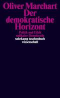 Marchart |  Der demokratische Horizont | Buch |  Sack Fachmedien