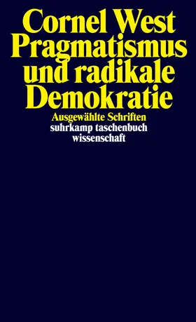 West / Halawa-Sarholz / Strube |  Pragmatismus und radikale Demokratie | Buch |  Sack Fachmedien