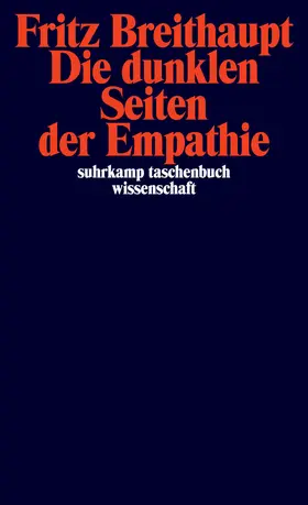 Breithaupt |  Die dunklen Seiten der Empathie | Buch |  Sack Fachmedien